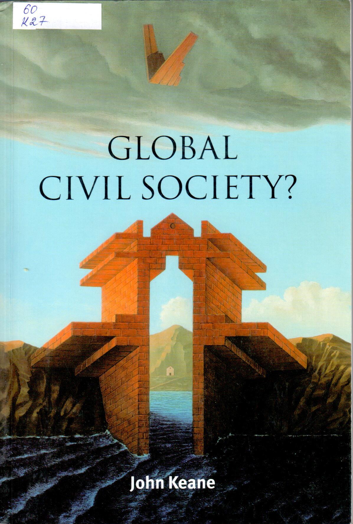 Джон кин. Global Civil Society.